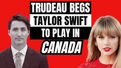 SAD! I Can't Believe the Leader of a G7 Country is Begging Taylor Swift on Twitter.