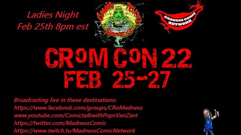 CRoM CoN 22 Day 1 Part 1, 2-26-22 12pm est