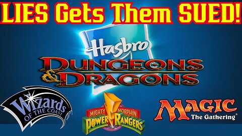 Firefighters SUE Dungeons And Dragon Parent Company Hasbro After FALSE Claims On Demand For WOTC MTG