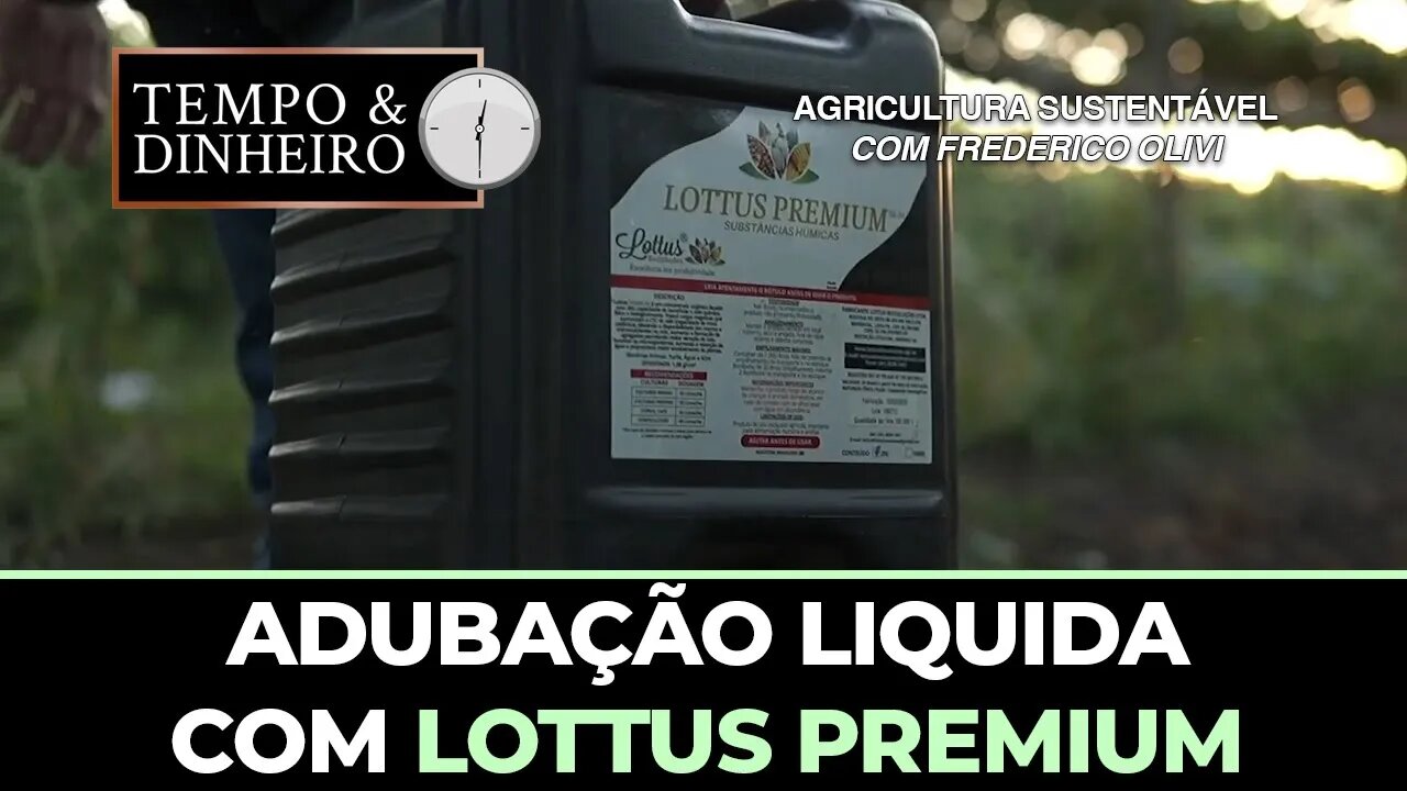 Adubação liquida com Lottus Premium