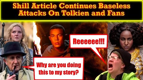 Rings of Power Defenders Continue To Attack Tolkien and The TRUE Fans! It's About Respect!