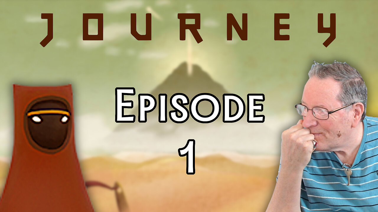 Journey - Episode 1 - G7 Learn's how the game works