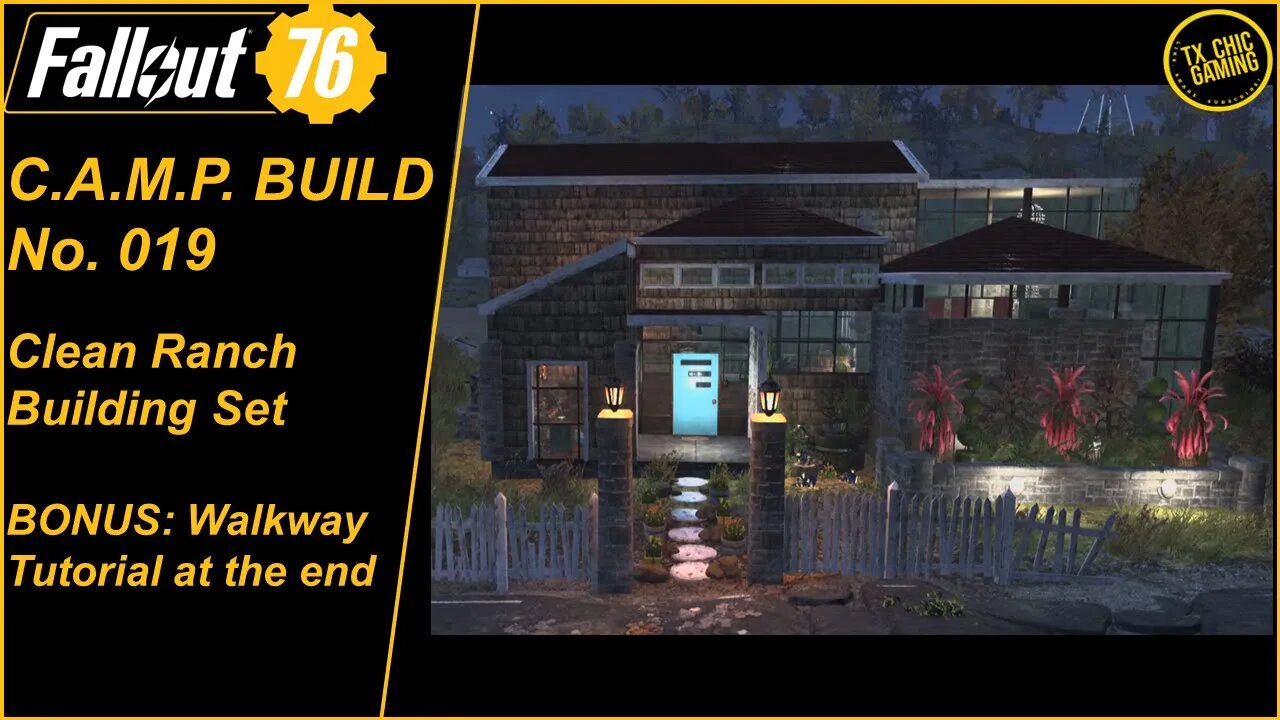 FO76 C.A.M.P. Build No. 019 - Clean Ranch Building Set & Walkway Tutorial