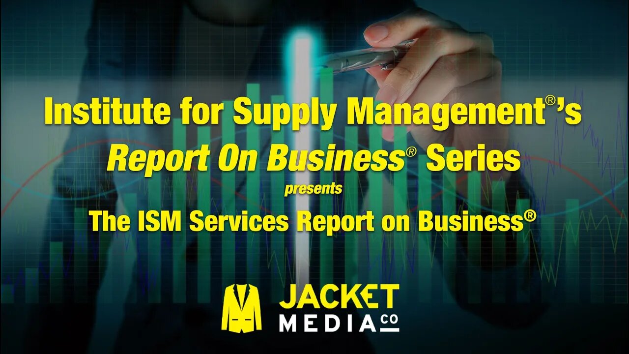 ISM Services Report On Business