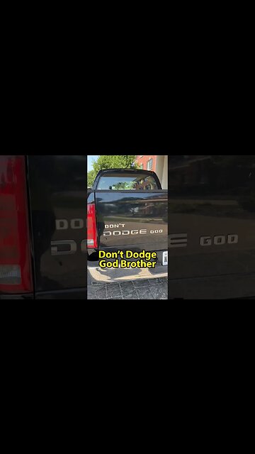 Don't Dodge God Truck Tailgate