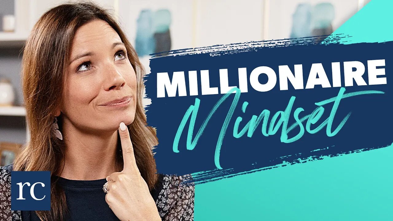 How to Create a Millionaire Mindset