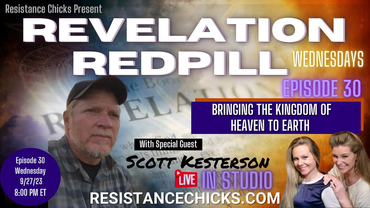 Pt 2 REVELATION REDPILL EP 30 Live In Studio with Scott Kesterson BardsFM