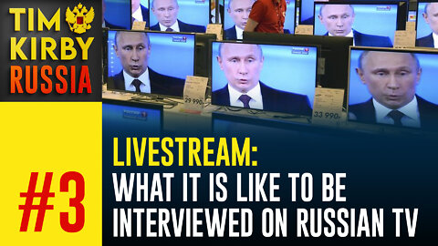 LiveStream#3 Breaking down interview for Russian propaganda TV