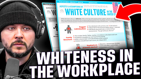 DEI & 'Whiteness' In The Workplace | Tim Pool