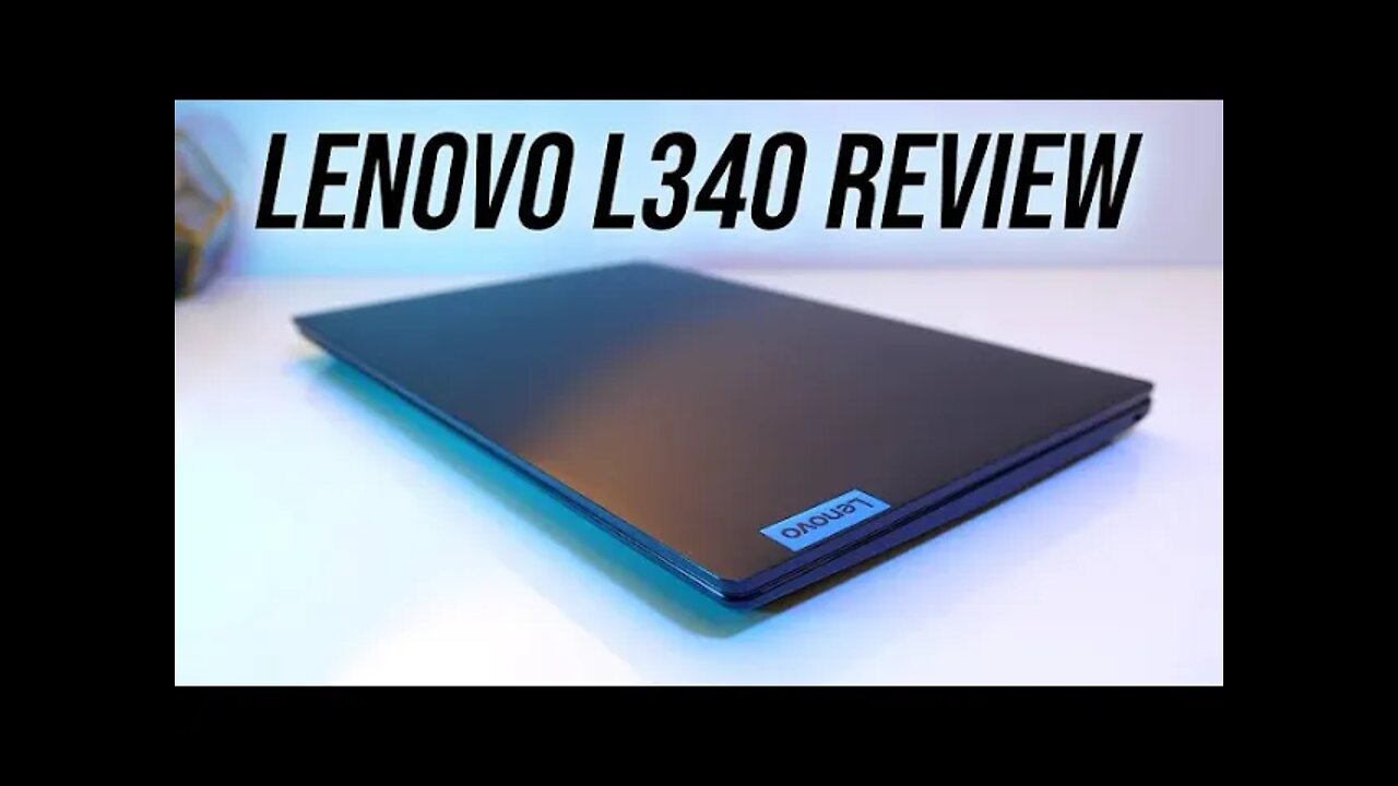 Lenovo IdeaPad L340 Gaming Laptop Review