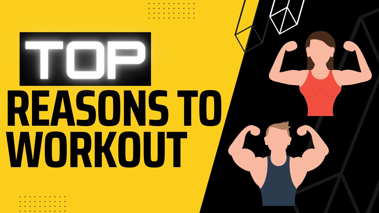 Top 5 Reason's to Workout