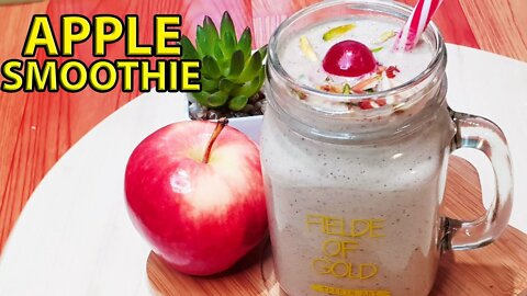 Apple Smoothie | Healthy Apple Smoothie drink | Apple Smoothie Recipe