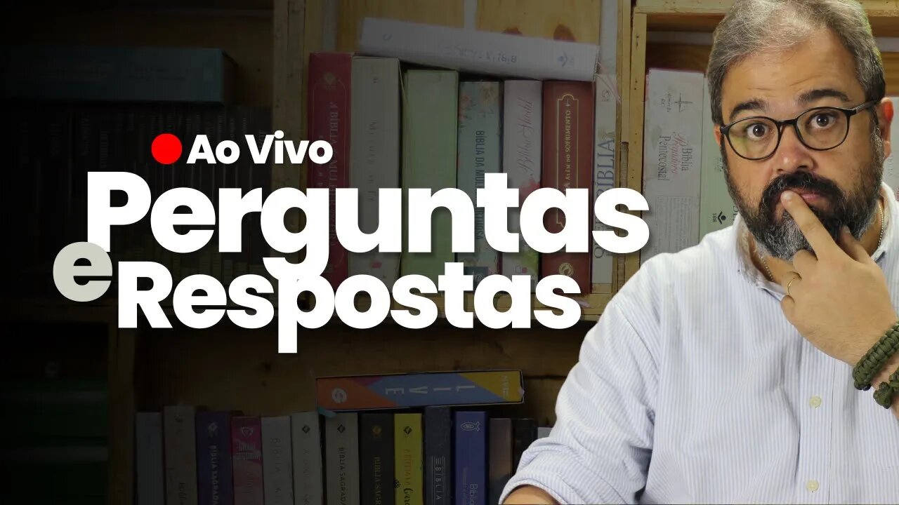 🔴 [Ao Vivo] Perguntas e Respostas