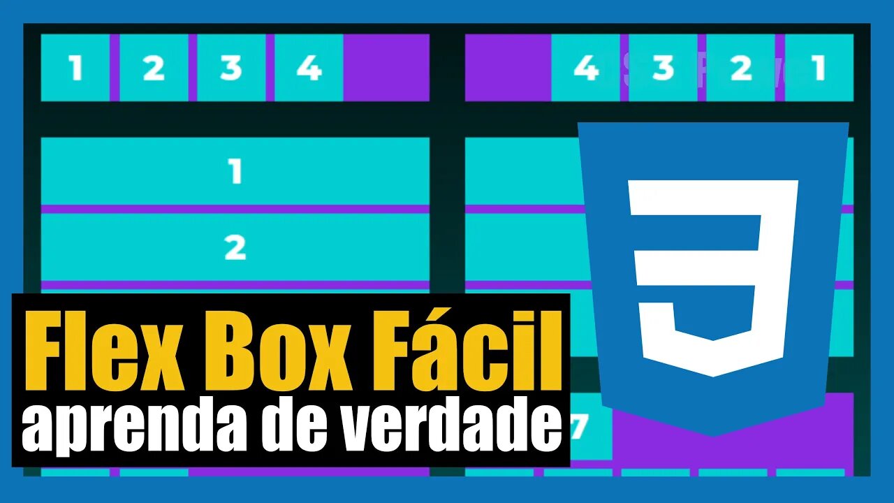 ENTENDA DE UMA VEZ POR TODAS COMO FUNCIONA O FLEXBOX