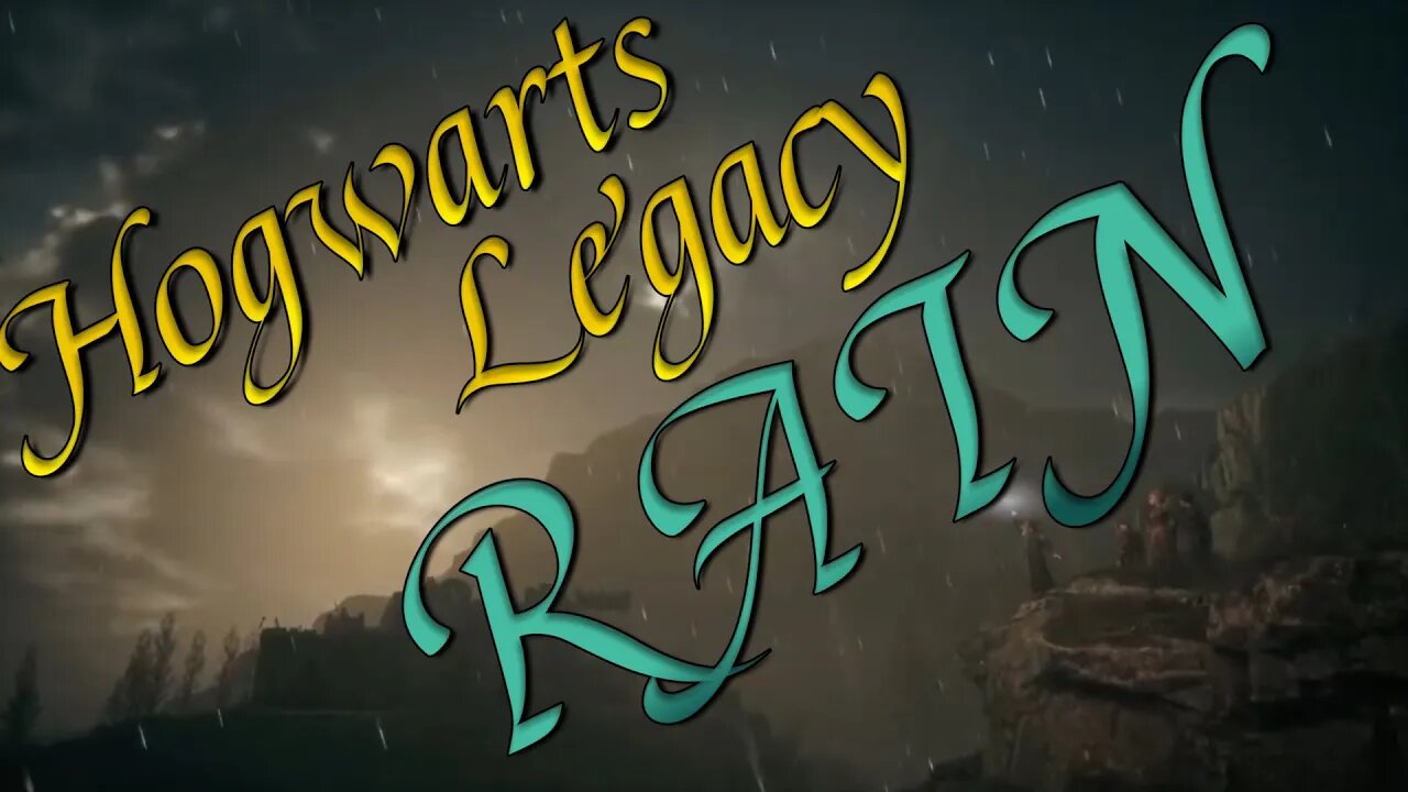 Hogwarts Legacy :) Rain