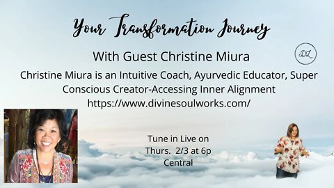 Your Transformation Journey Podcast with Guest Christine Miura