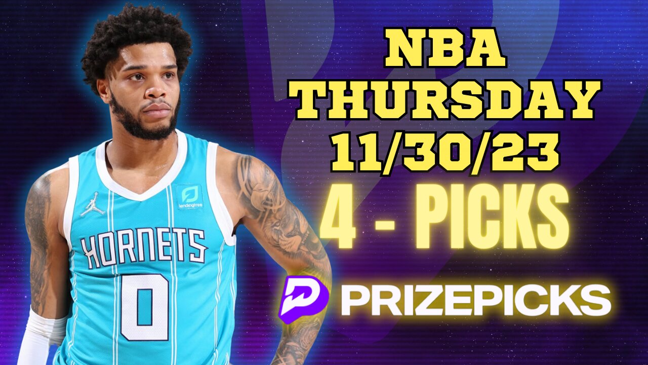 #PRIZEPICKS | BEST PICKS #NBA THURSDAY | 11/30/2023 | TODAY | BEST BETS | #BASKETBALL | PROP BETS