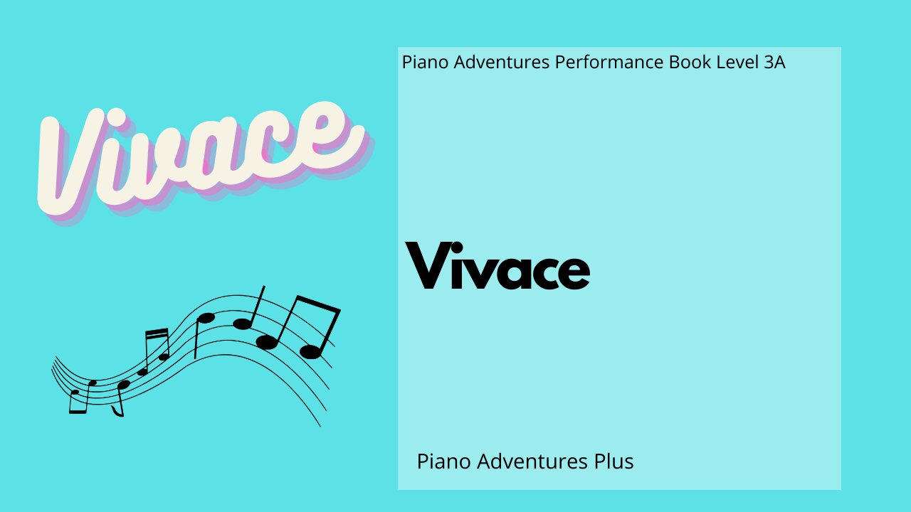 Piano Adventures Performance Book 3A - Vivace