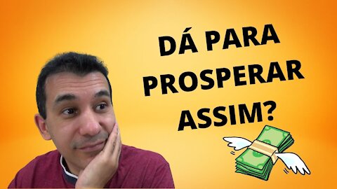 OS MOTIVOS QUE TE LEVAM PROSPERAR