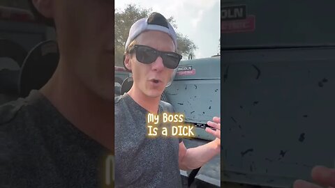 When The Boss is a DICK!