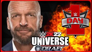 WWE 2k22: Universe - The Draft & Day 1 Pre-Show!