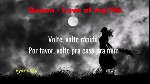 Queen Poetry - Love of my life