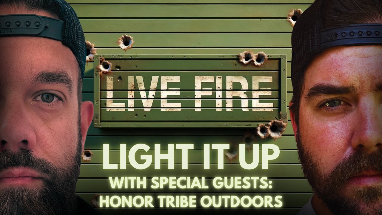 Live Fire (No Exercise) with Honor Tribe Outdoors!