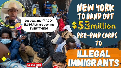 New York to hand out $53 million Pre-Paid cards to Illegal Immigrants