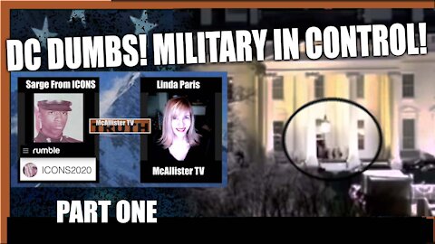 SARGE Of ICONS PART1! MILITARY UPDATES! DC DUMBS! WAKING UP The DOPES!