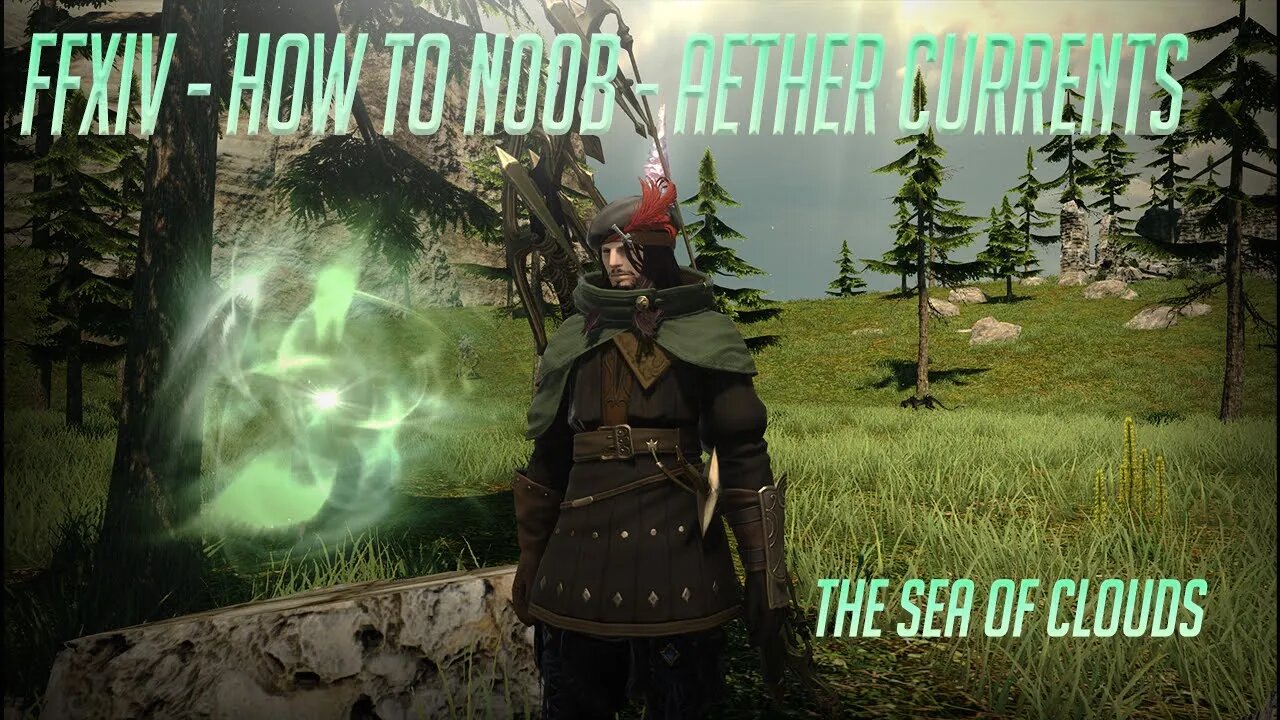 FFXIV - Heavensward - Aether Currents - The Sea of Clouds