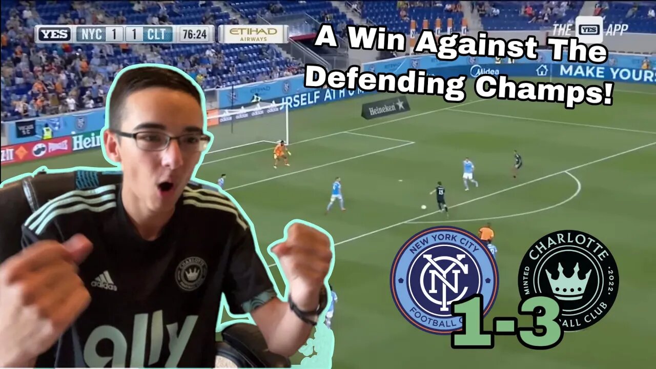 CLTFC FAN REACTS TO NYCFC (1) vs CHARLOTTE FC (3) | MLS WEEK 26