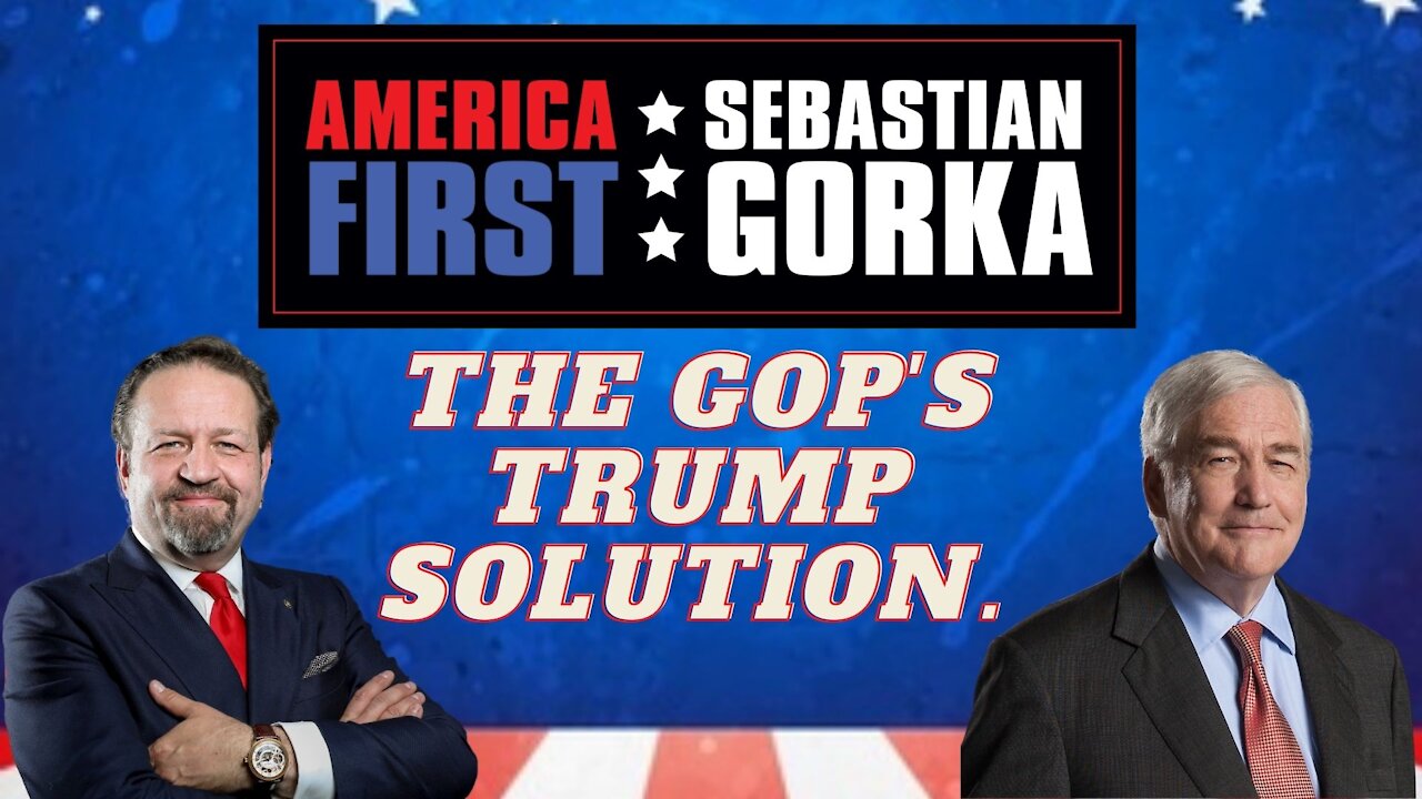 The GOP's Trump solution. Lord Conrad Black with Sebastian Gorka on AMERICA First