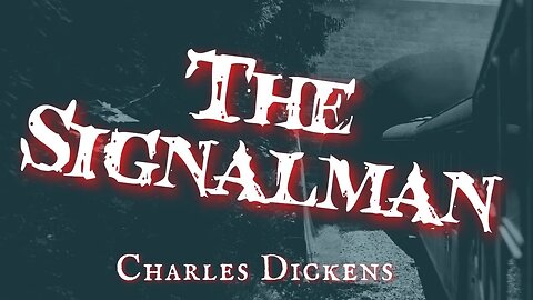 The Signalman by Charles Dickens #audiobook