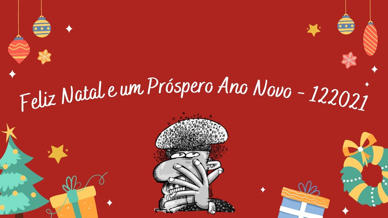 Feliz Natal e um Próspero Ano Novo - 122021