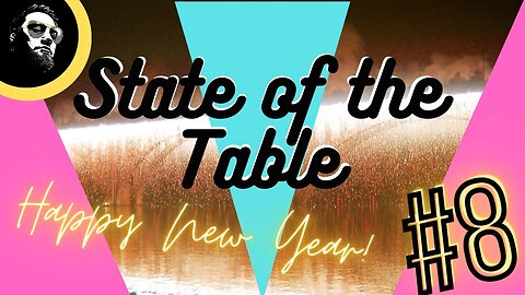 State of the Table #8