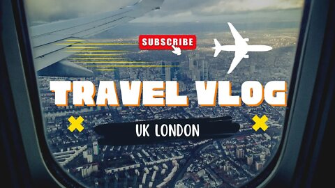 London Travel Vlog - (Short Version)