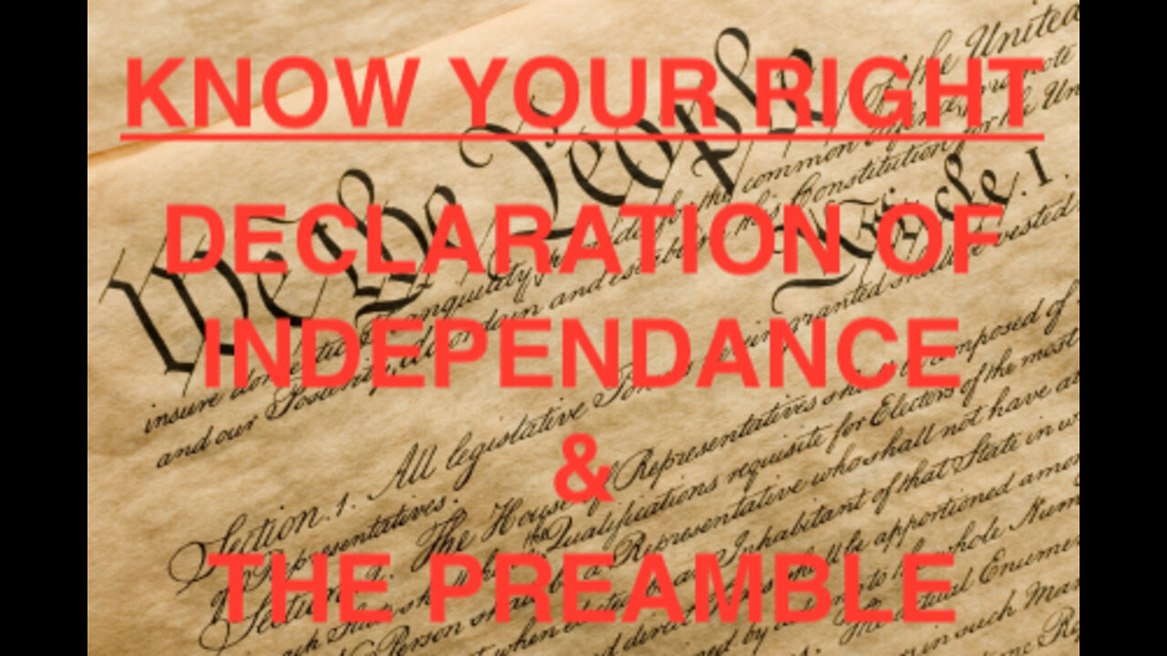 KYR Eps1 Declaration of Independence & Preamble