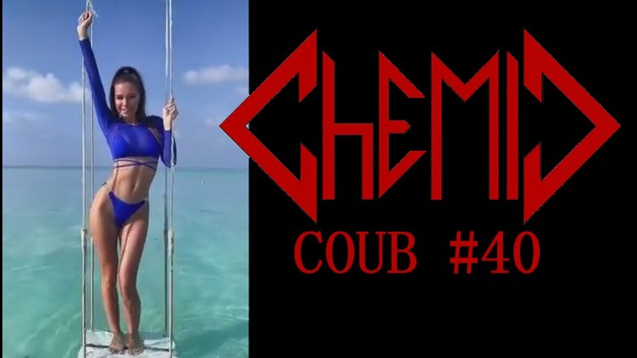 CHEMIC COUB #40 | 17 minutes Best COUB 🤘 17 МИНУТ ЛУЧШИЕ ПРИКОЛЫ 🤣 Random 🤣 СМЕХА ДО СЛЁЗ