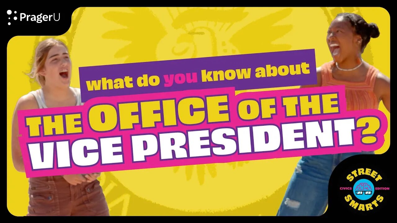 Street Smarts: Office of Vice President