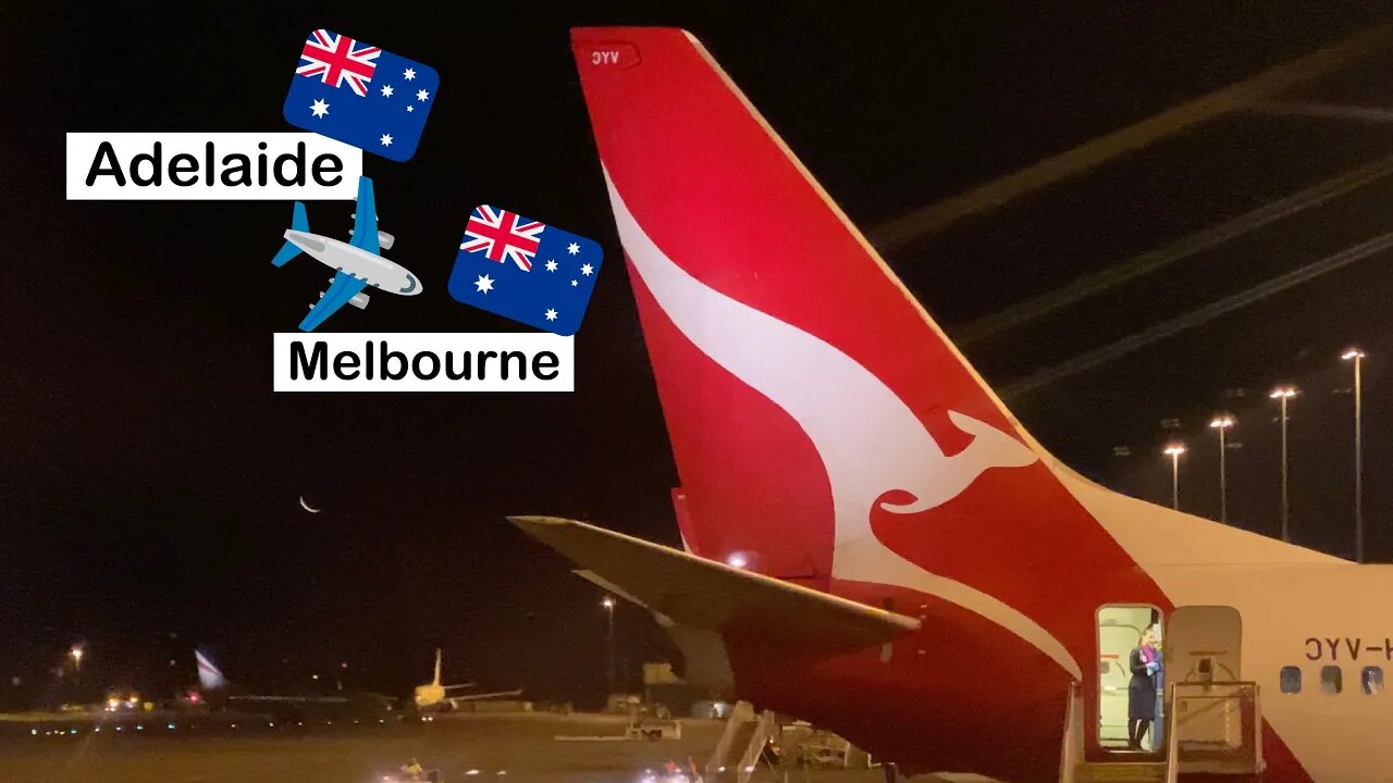 6AM QANTAS Flight: QF670 Adelaide to Melbourne (ECONOMY Class)