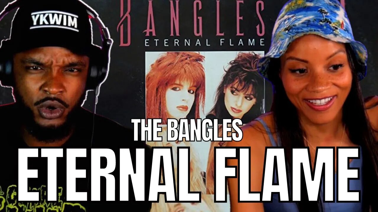 🎵 The Bangles - Eternal Flame REACTION