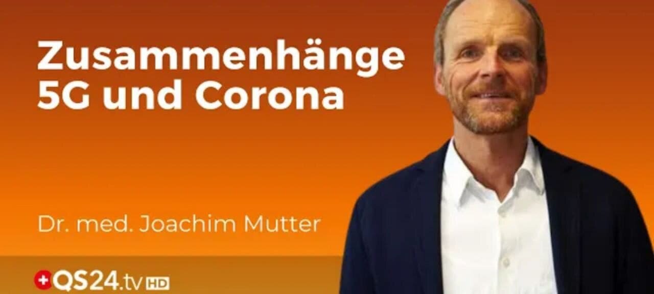 Von 4G zu 5G zu Immunsystem – zu Corona | Dr. med. Joachim Mutter (Re-Upload)