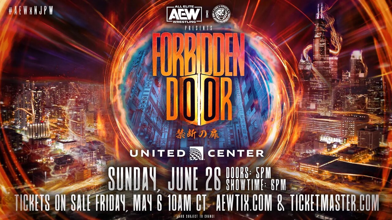 AEW & NJPW Announce FORBIDDEN DOOR Supershow : OFF THE CUFF