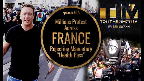 Millions Protest Across France Rejecting Mandatory "Health Pass"