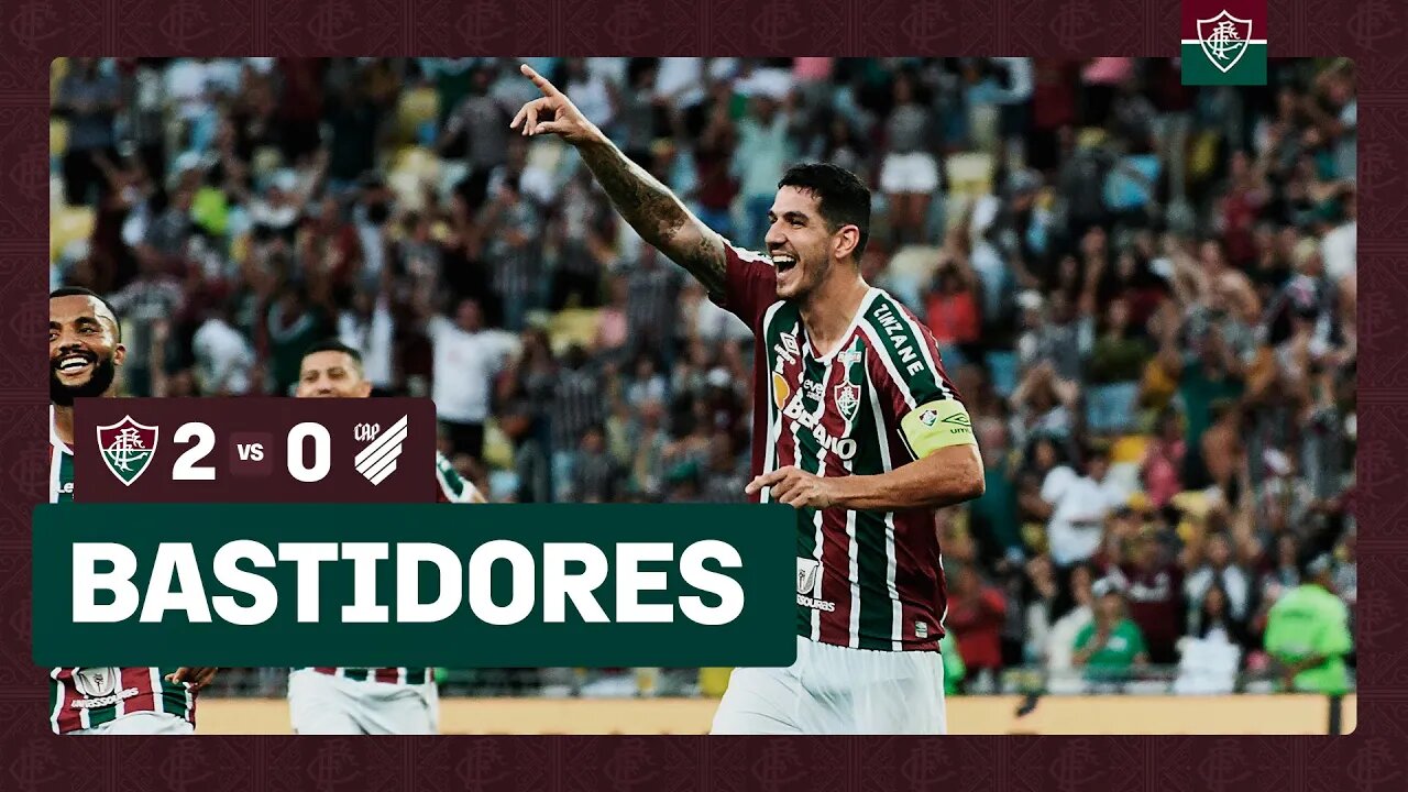 FLUTV - BASTIDORES - FLUMINENSE 2X0 ATHLETICO-PR - CAMPEONATO BRASILEIRO 2023