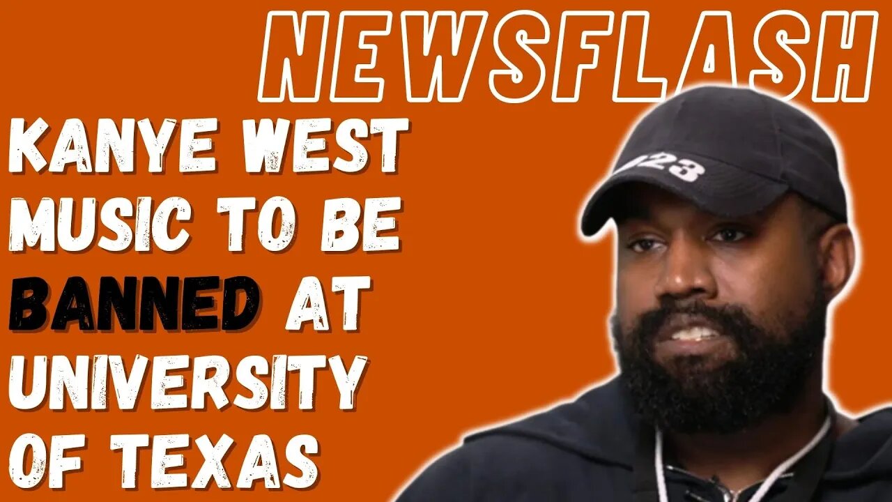 Kanye West's Music Will Be BANNED at University of Texas!!