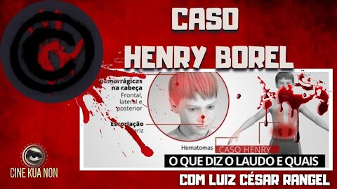 NOVIDADES NO CASO HENRY BOREL E PARECER PSIQUIÁTRICO DOS SUSPEITOS