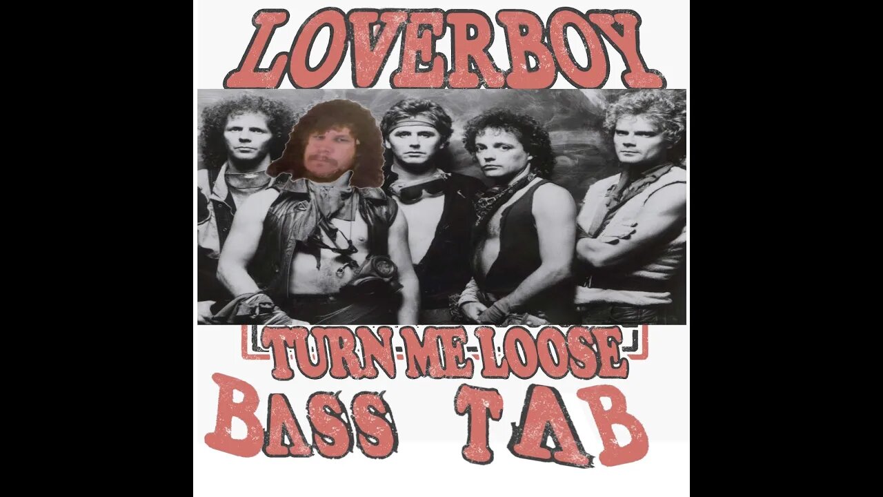 LoverBoy - Turn me loose (Bass Cover with TAB)