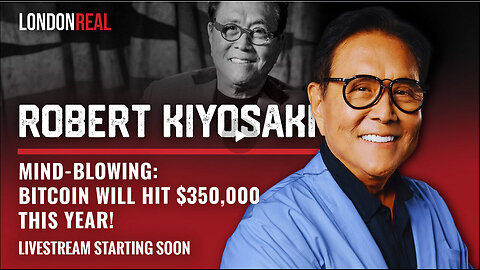 Mind-Blowing: Robert Kiyosaki Says Bitcoin Will Hit $350,000 This Year!