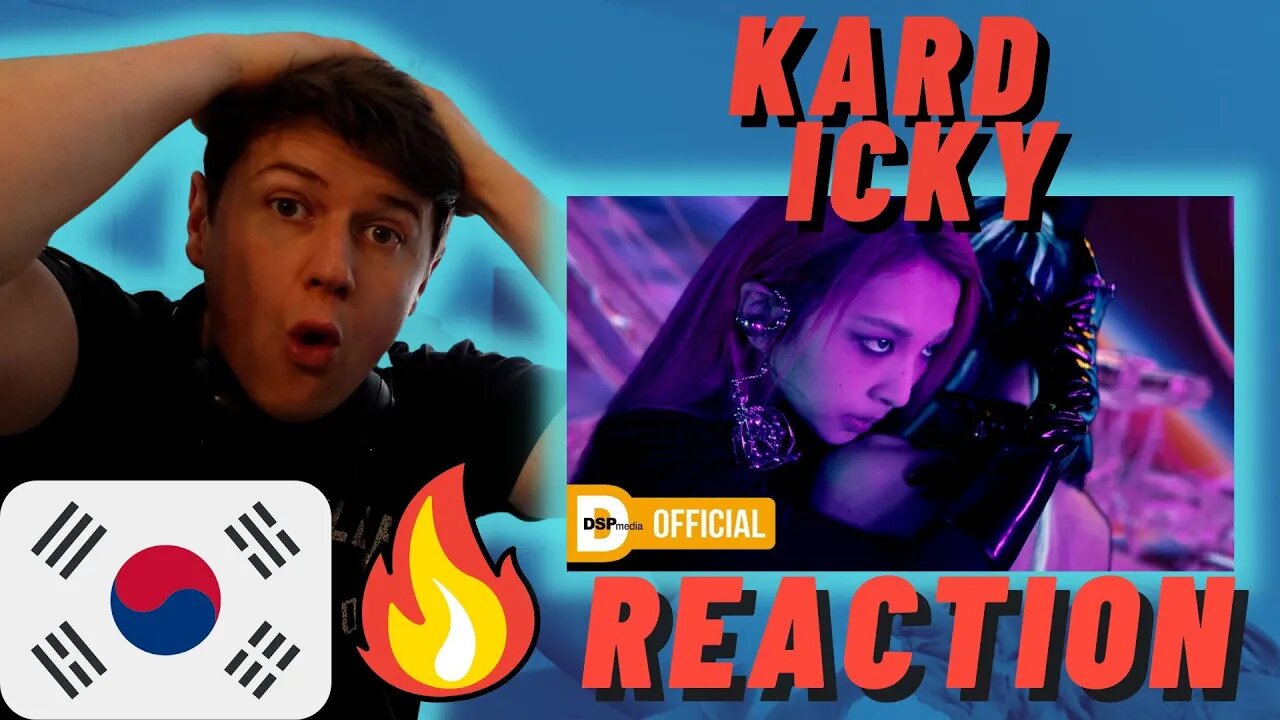 🇰🇷KARD - ICKY _ M/V - FIRST IRISH GUY REACTION!!